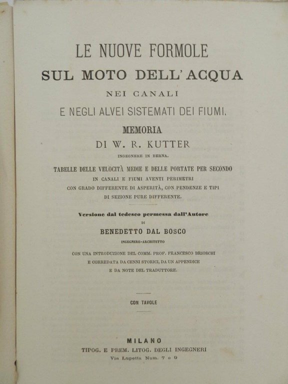 Le nuove formole sul moto dell'acqua nei canali e negli …