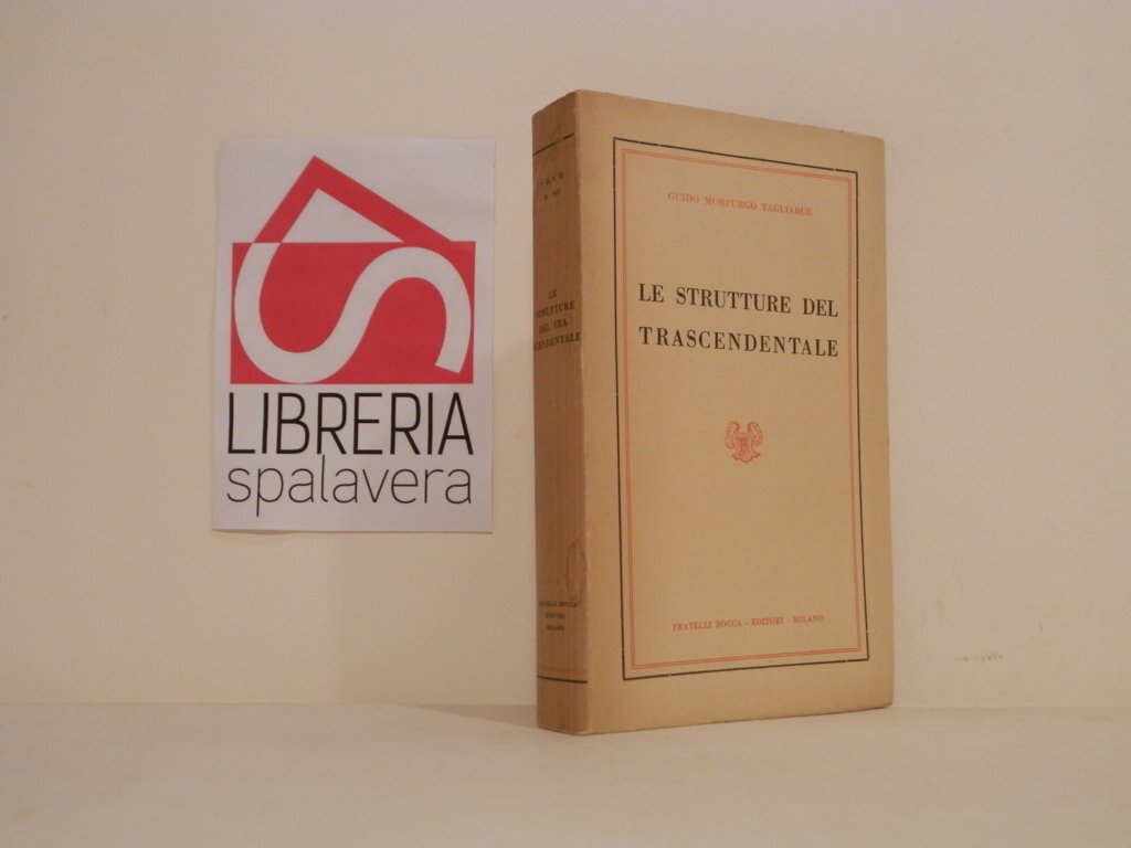 Le strutture del trascendentale : piccola inchiesta sul pensiero critico, …