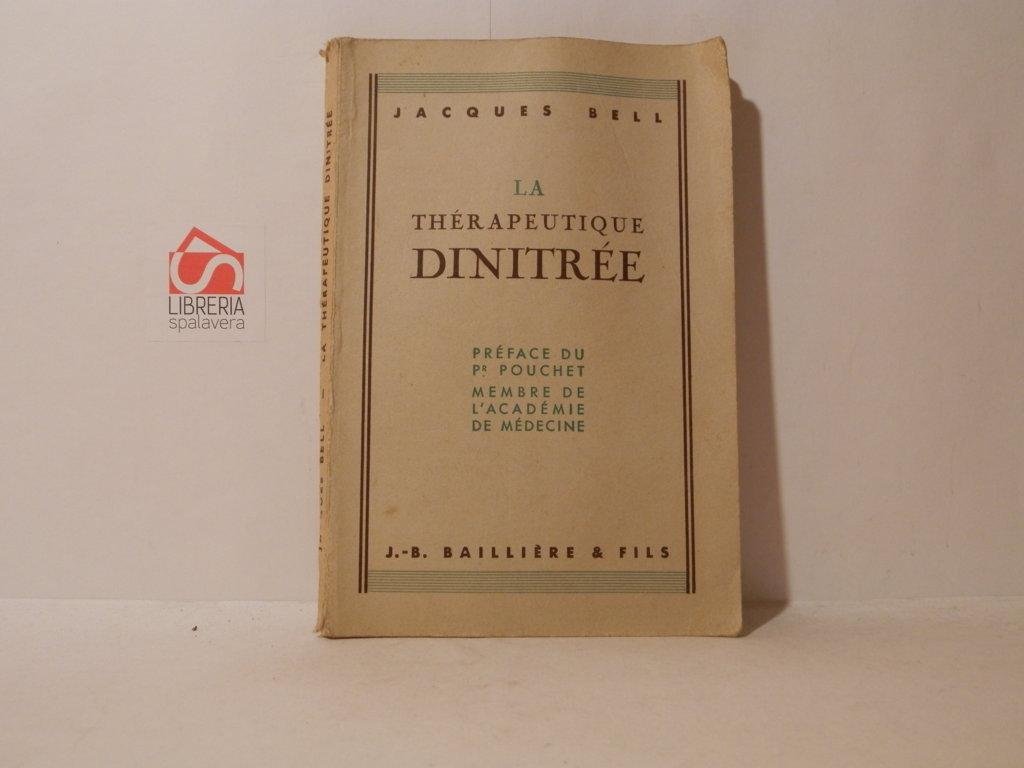 Le thérapeutique dinitrée