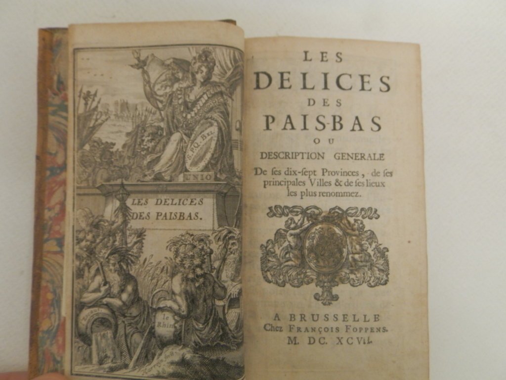 Les delices des Pais-Bas ou description generale de les dix-sept …