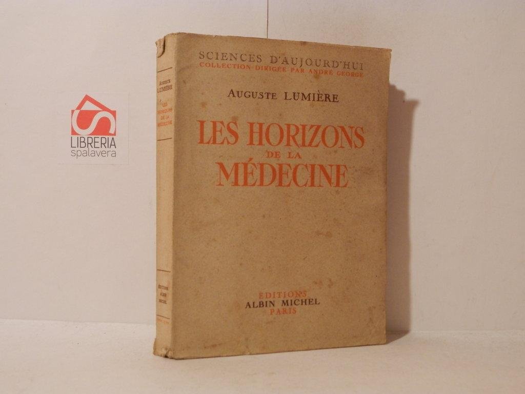 Les Horizons de la medecine