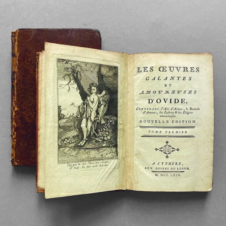 Les oeuvres galantes et amoureuses d'Ovide, contenant l'Art d'aimer, le …