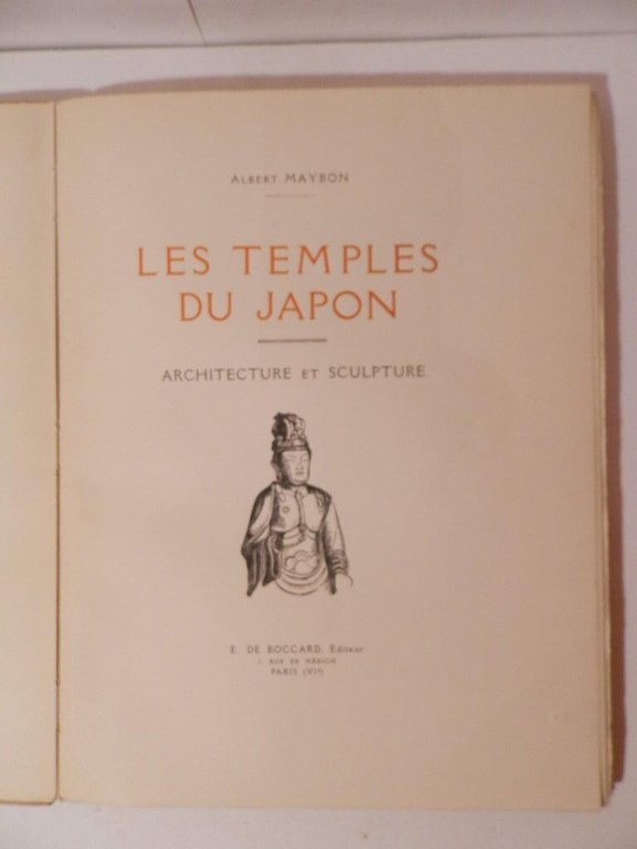 Les temples du Japon. Architecture et sculpture