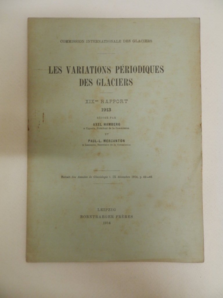 Les variations périodiques des glaciers. XIX rapport 1913