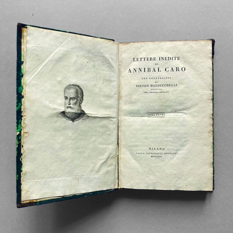 Lettere inedite di Annibal Caro con annotazioni di Pietro Mazzucchelli …