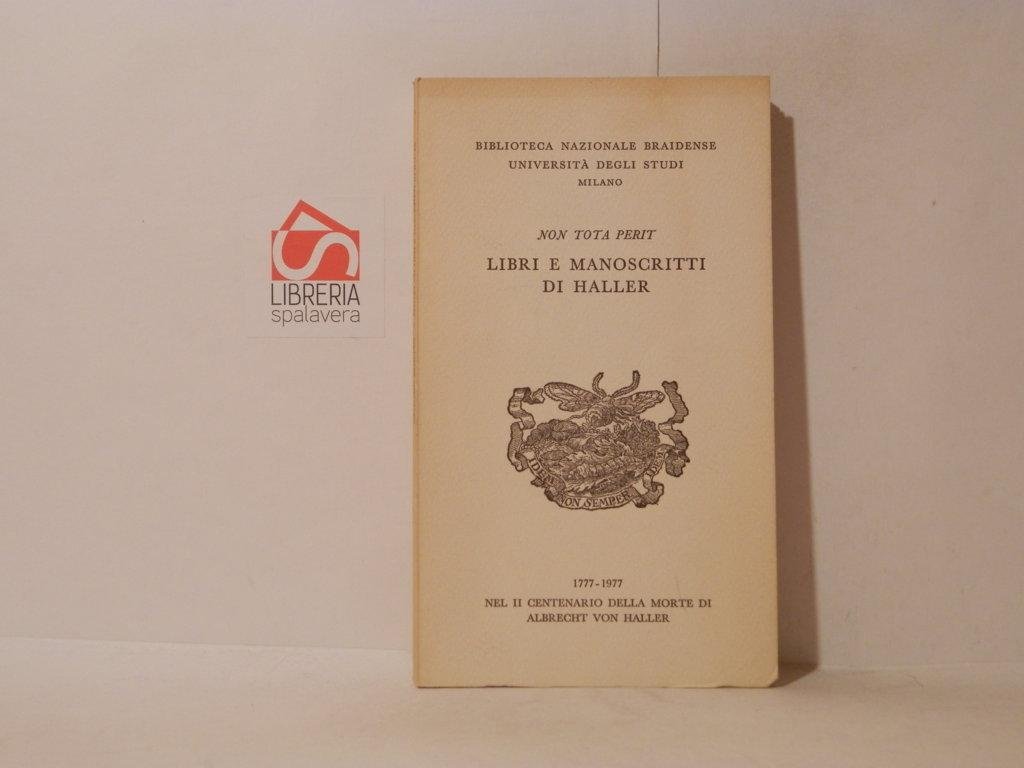 Libri e manoscritti di Haller 1777-1977