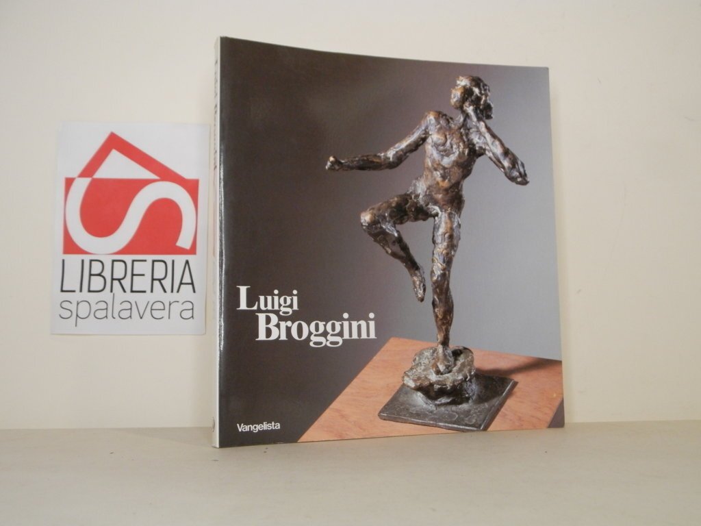 Luigi Broggini : Palazzo della Permanente, Milano, 13 settembre - …