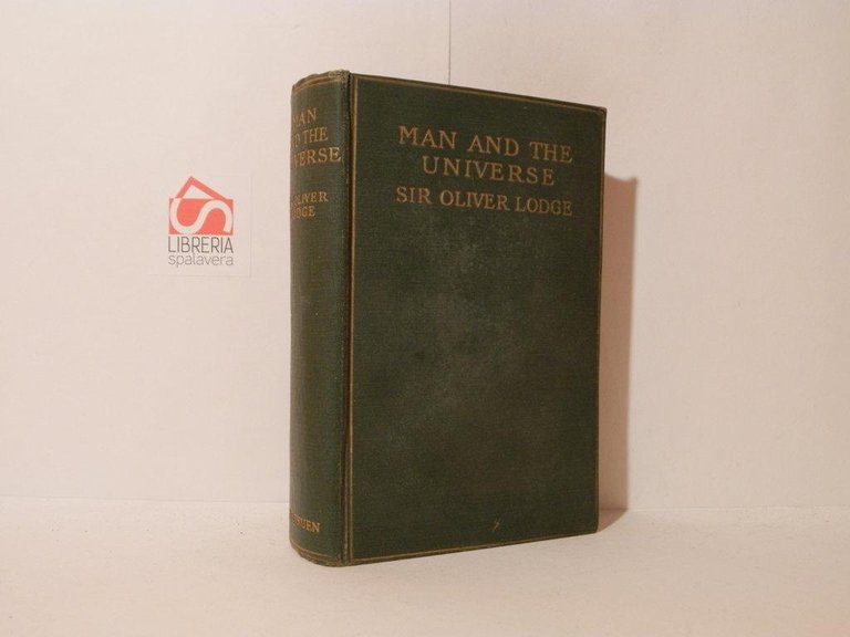 Man and the universe. A study of the influence of …