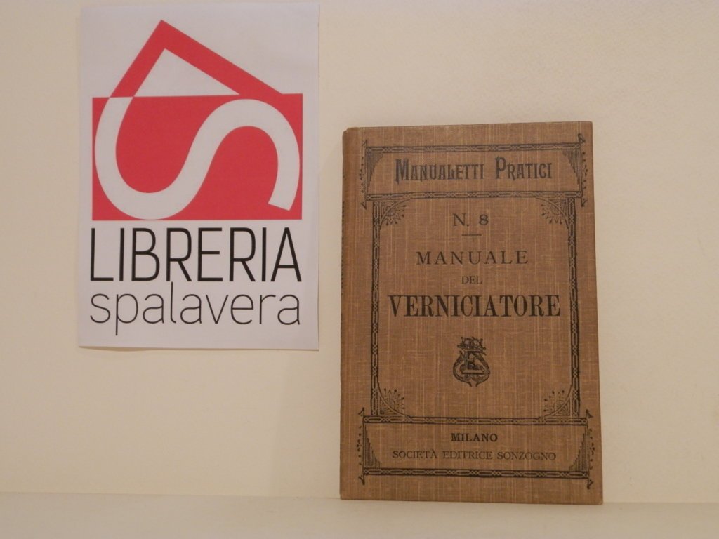 Manuale teorico pratico del verniciatore