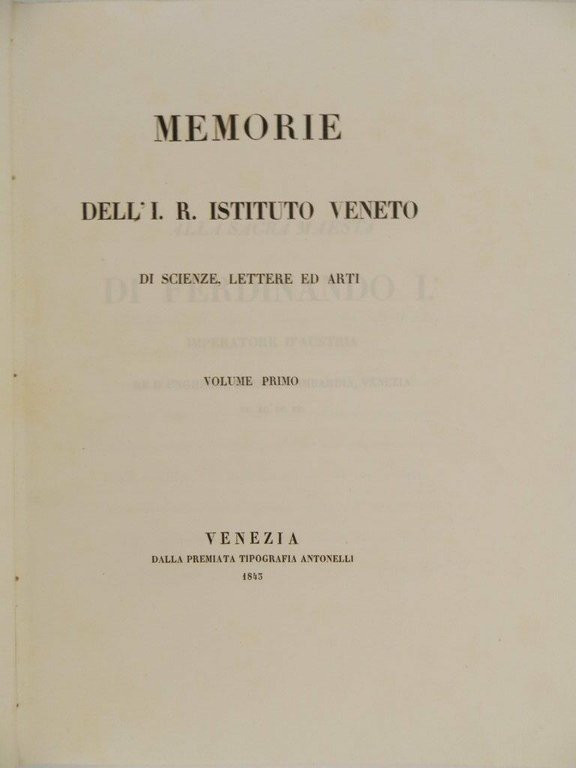 Memorie dell I. R. Istituto Veneto di scienze, lettere ed …