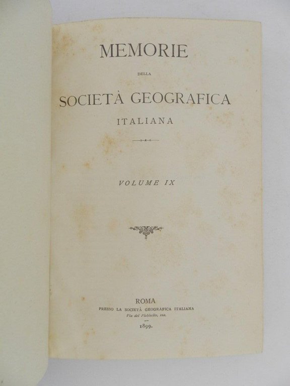 Memorie della Società Geografica Italiana. Volume IX