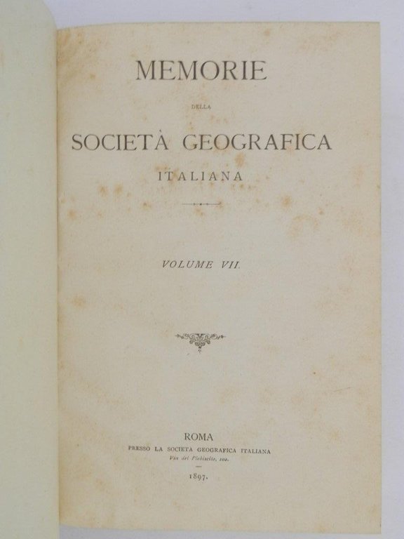 Memorie della società geografica italiana. Volume VII