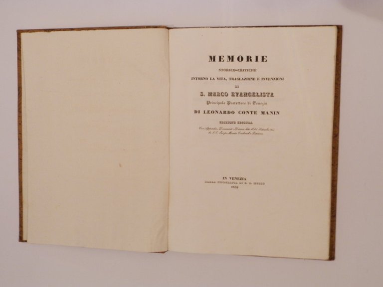 Memorie storico-critiche intorno la vita, traslazione e invenzioni di S. …