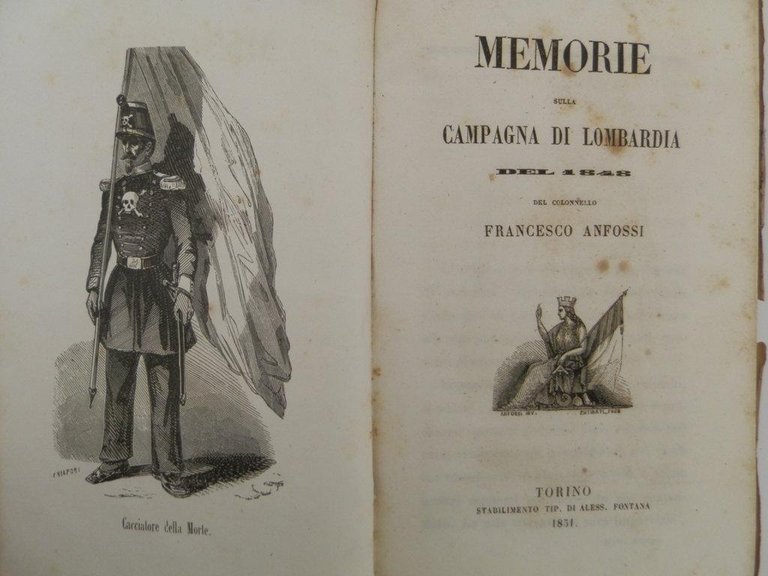 Memorie sulla campagna di Lombardia del 1848 del colonnello Francesco …