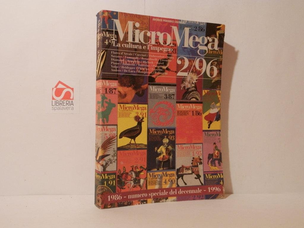 MicroMega. La cultura e l'impegno. 2/96