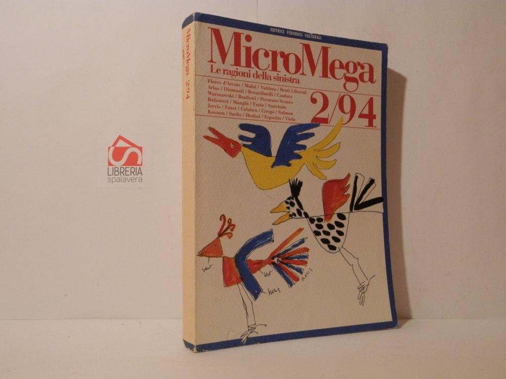 MicroMega. Le ragioni della sinistra. 2/94