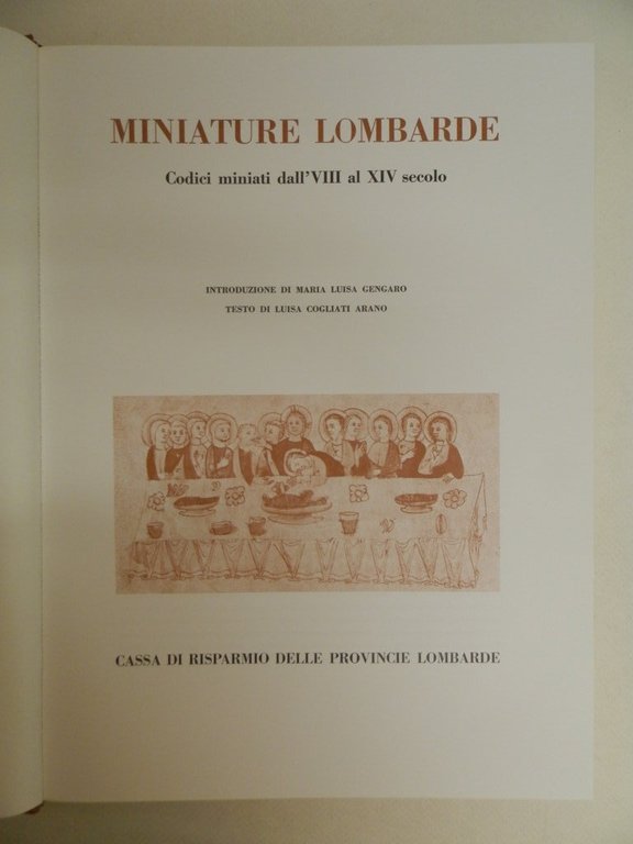 Miniature lombarde. Codici miniati dall'VIII al XIV secolo