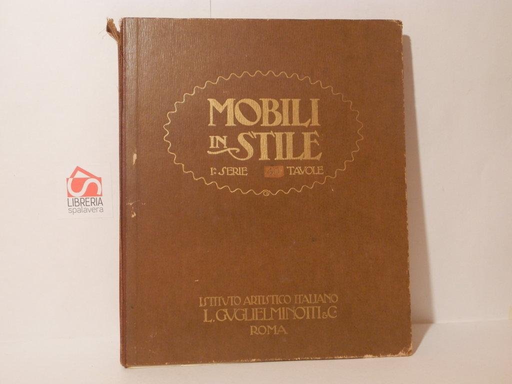 Mobili in stile. I^ serie, 40 tavole