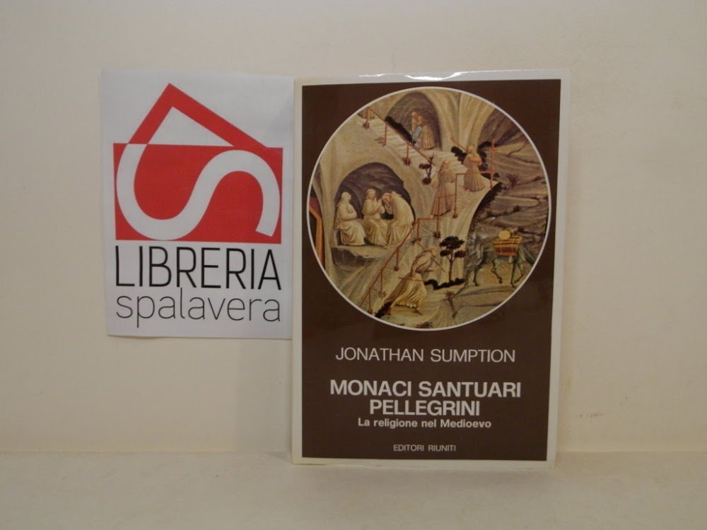 Monaci santuari pellegrini