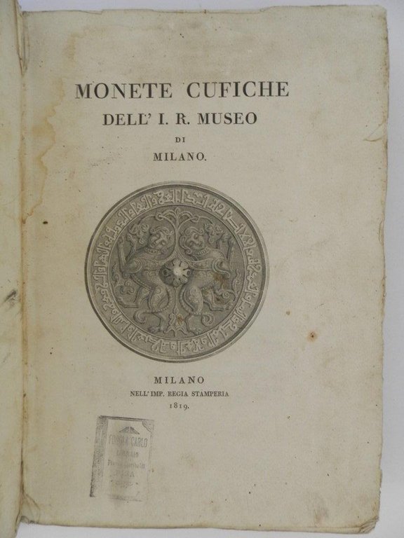 Monete cufiche dell'I.R. Museo di Milano