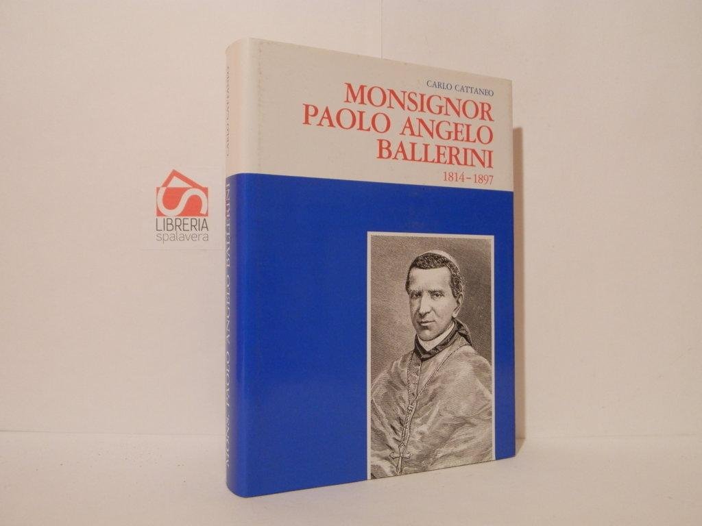 Monsignor Paolo Angelo Ballerini Arcivescovo di Milano e Patriarca Latino …