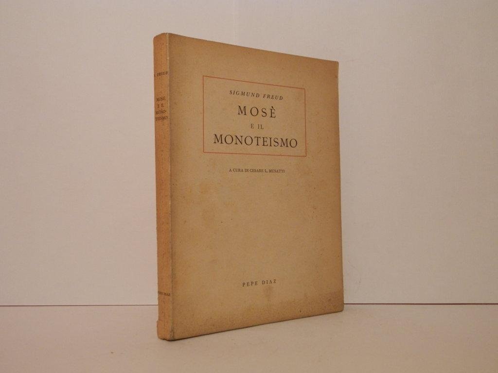 Mosè e il monoteismo