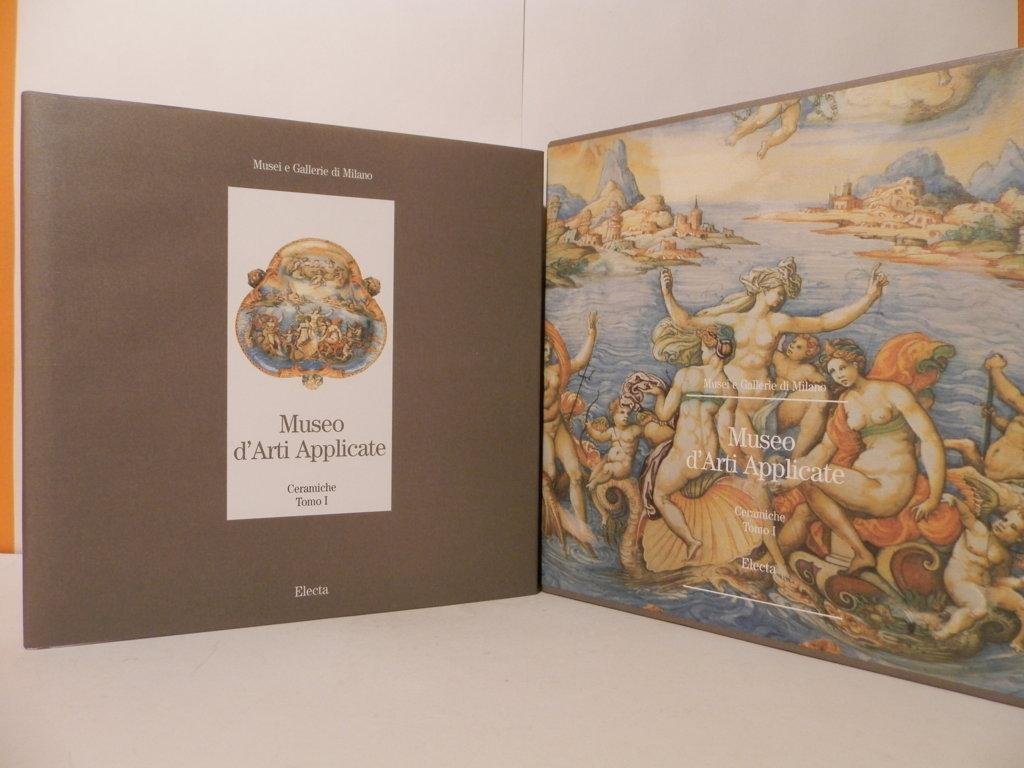 Museo d'arti applicate. I: Ceramiche