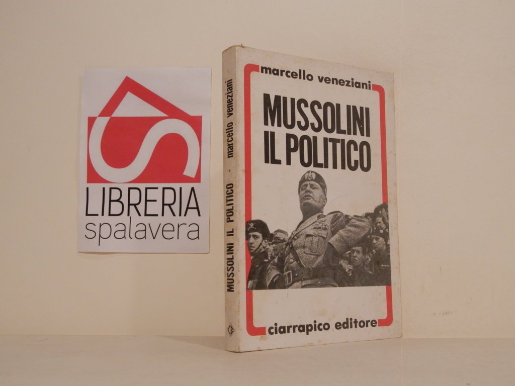 Mussolini il politico