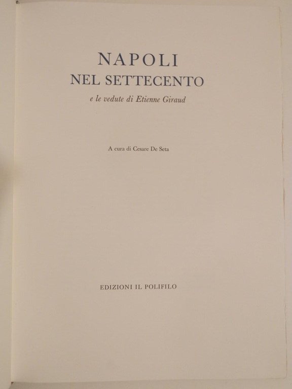Napoli nel Settecento e le vedute di Etienne Giraud