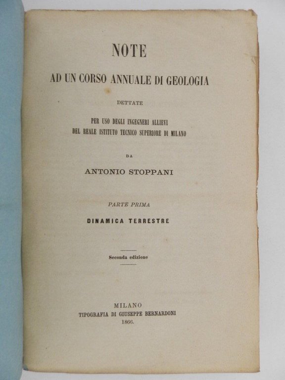 Note ad un corso annuale di geologia dettate per uso …