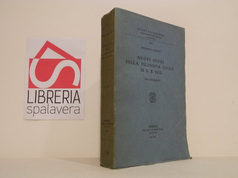 Nuovi studi sulla filosofia civile di G. B. Vico con …