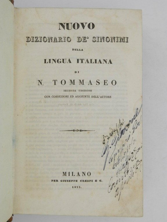 Nuovo dizionario de' sinonimi della lingua italiana di N. Tommaseo. …