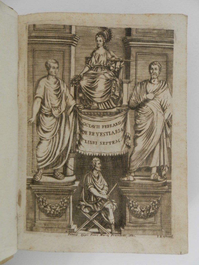 Octavii Ferrarii De re vestiaria libri septem. Quatuor postremi nunc …