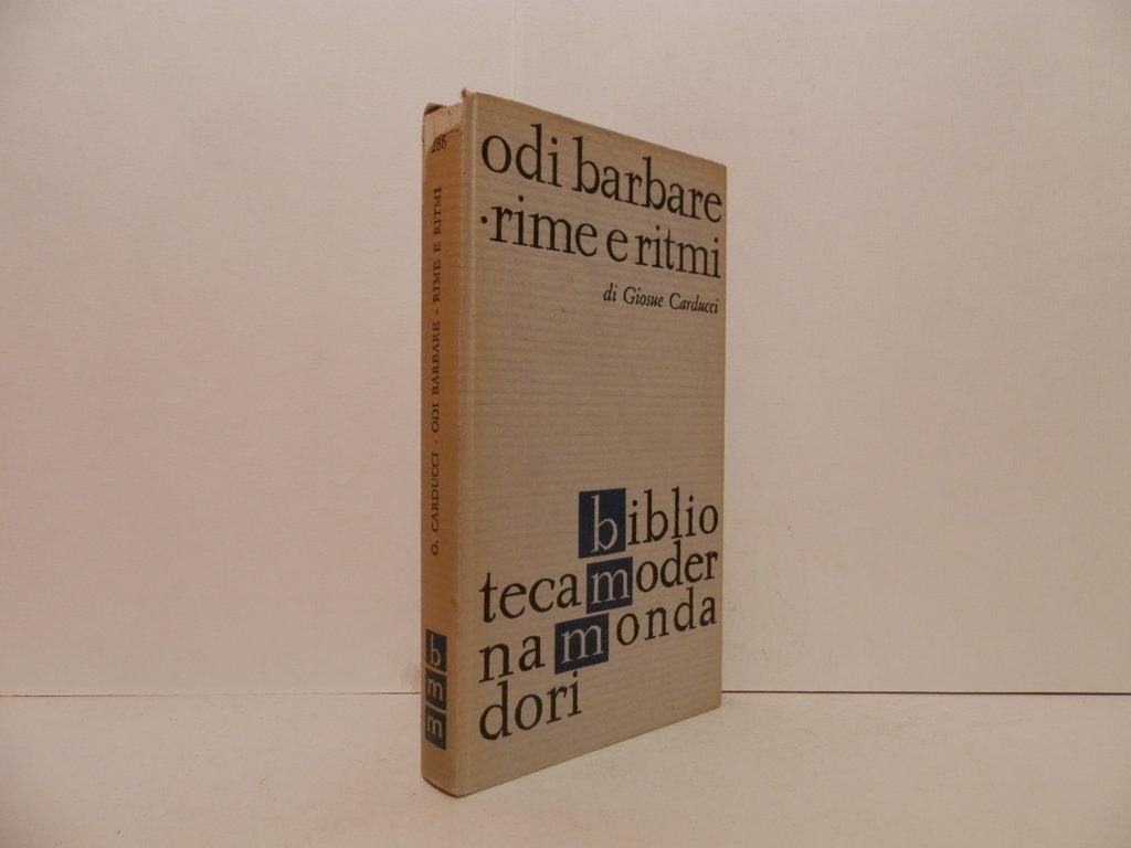 Odi barbare - Rime e ritmi