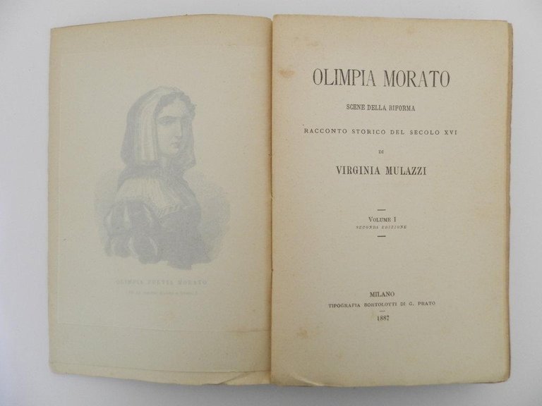 Olimpia Morato. Scene della riforma. Racconto storico del secolo XVI