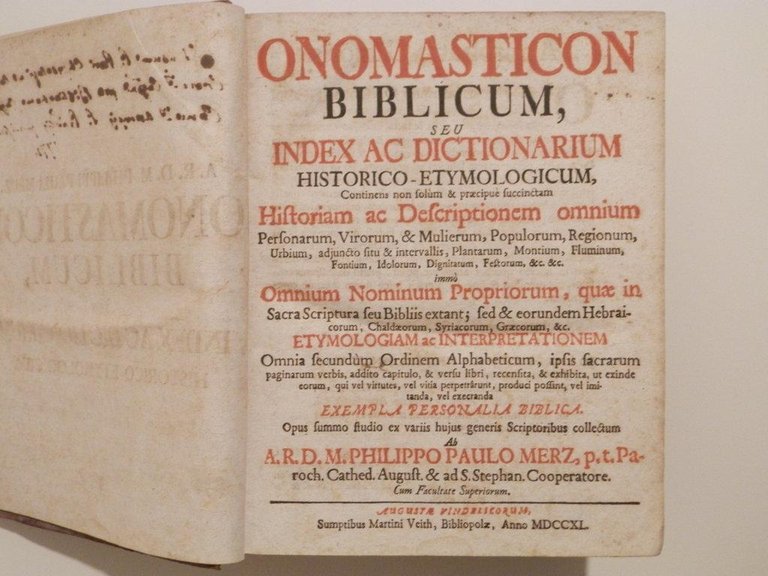 Onomasticon biblicum, seu index ac dictionarium historico-etymologicum, contiens... Historiam ac …