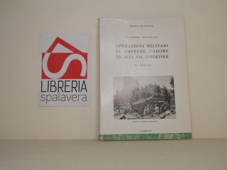 Operazioni militari in Ampezzo, Cadore ed alta Val Cordevole | Immagine Gallery 1