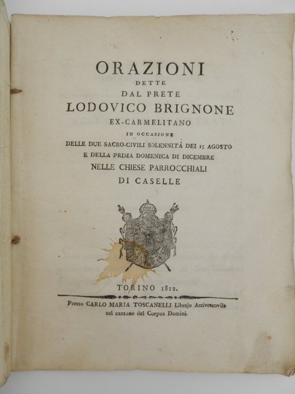 Orazioni dette dal prete Lodovico Brignone ex-carmelitano in occasione delle …