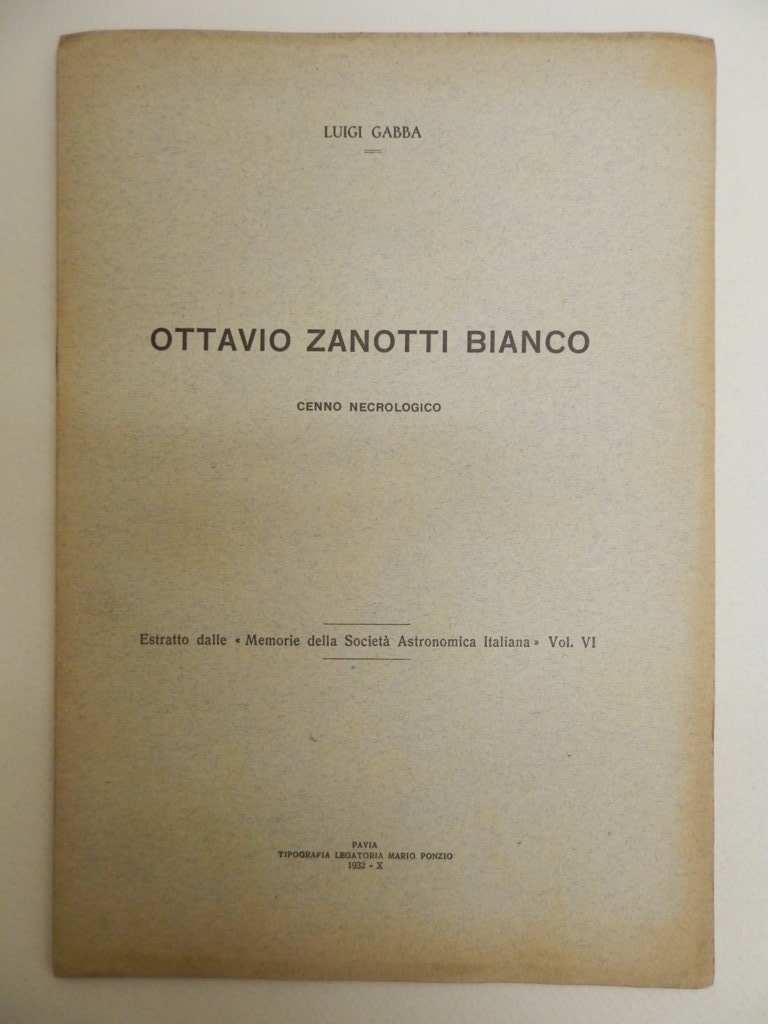 Ottavio Zanotti Bianco. Cenno necrologico