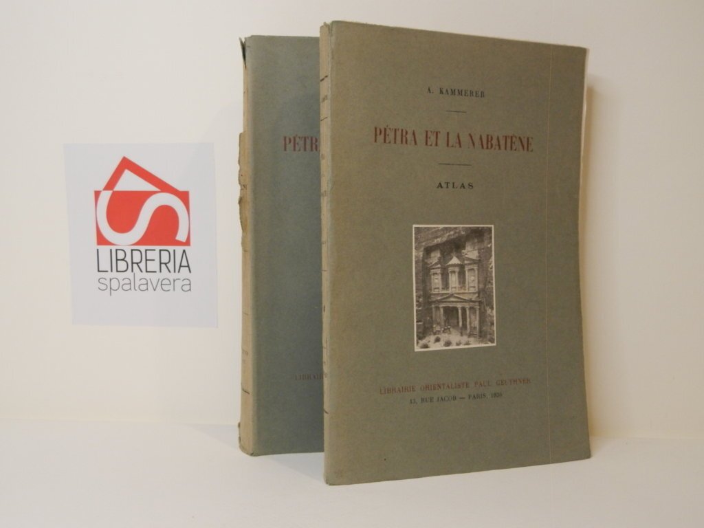 Petra et la Nabatene. 2 volumi