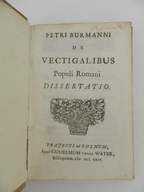 Petri Burmanni De vectigalibus populi Romani dissertatio
