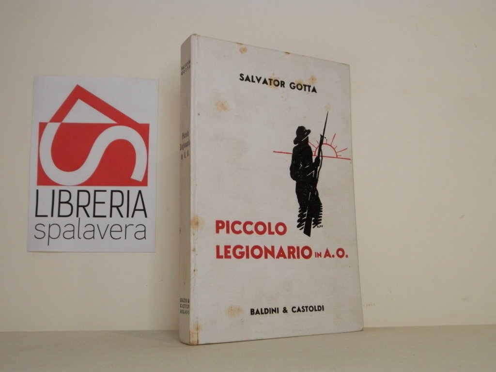 Piccolo legionario in A. O.