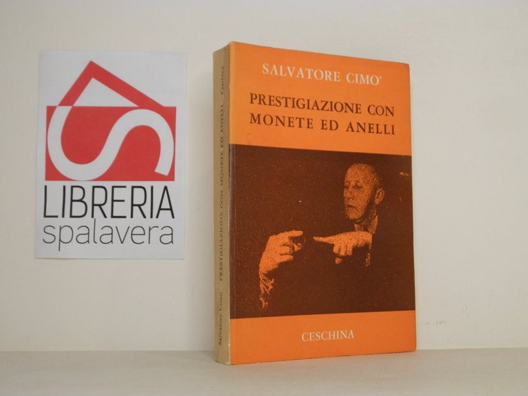 Prestigiazione con monete ed anelli