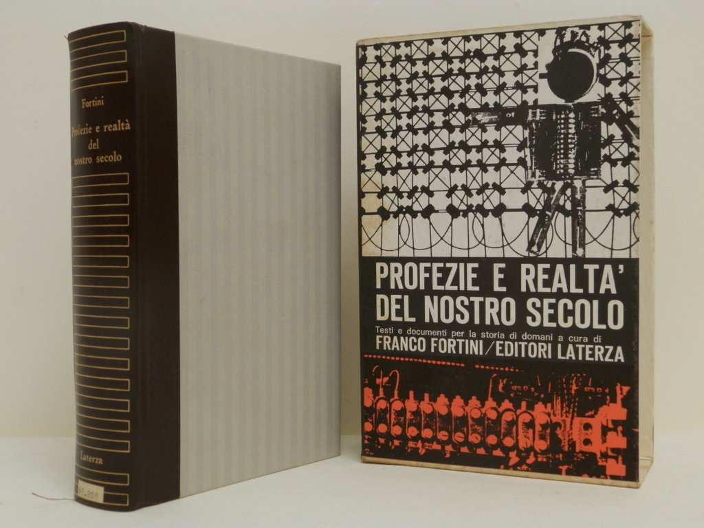 Profezie e realtà del nostro secolo