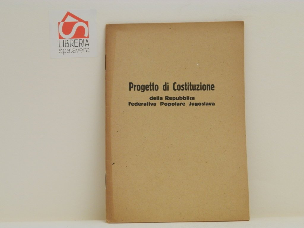 Progetto di costituzione della Repubblica Federativa Popolare Jugoslava