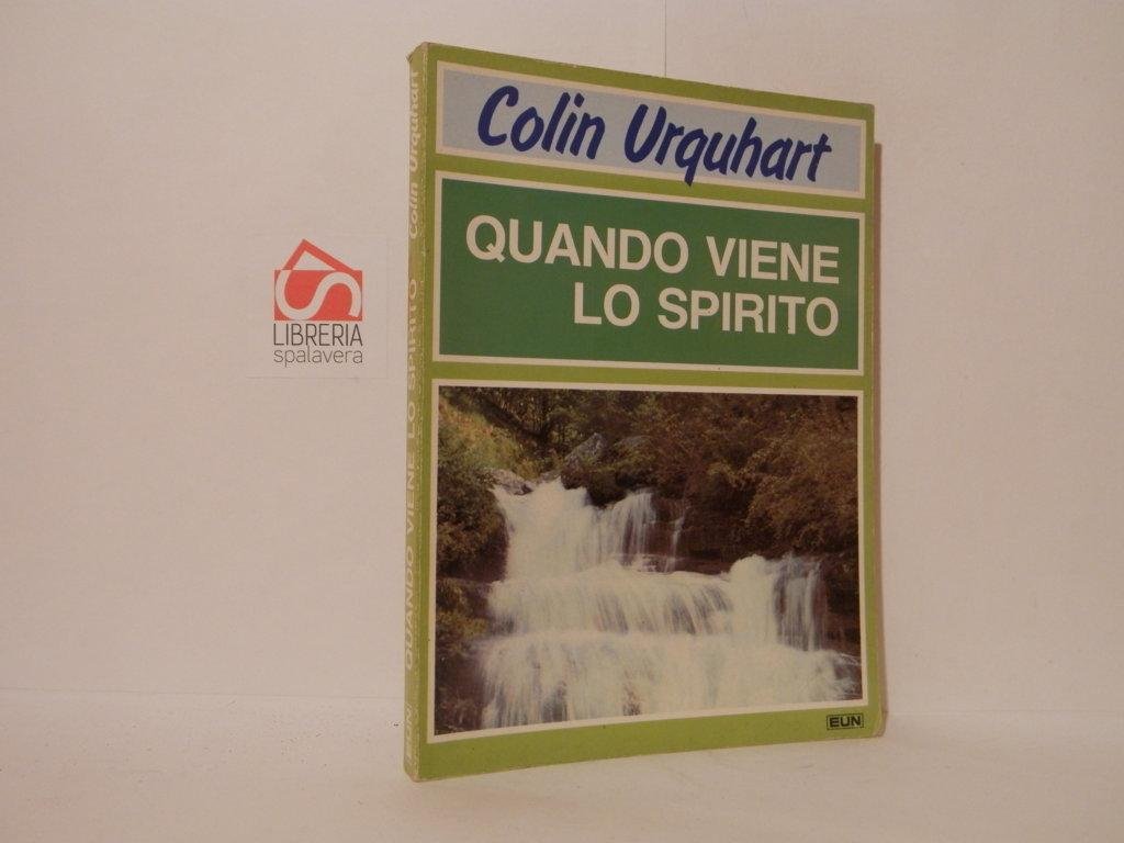 Quando viene lo spirito