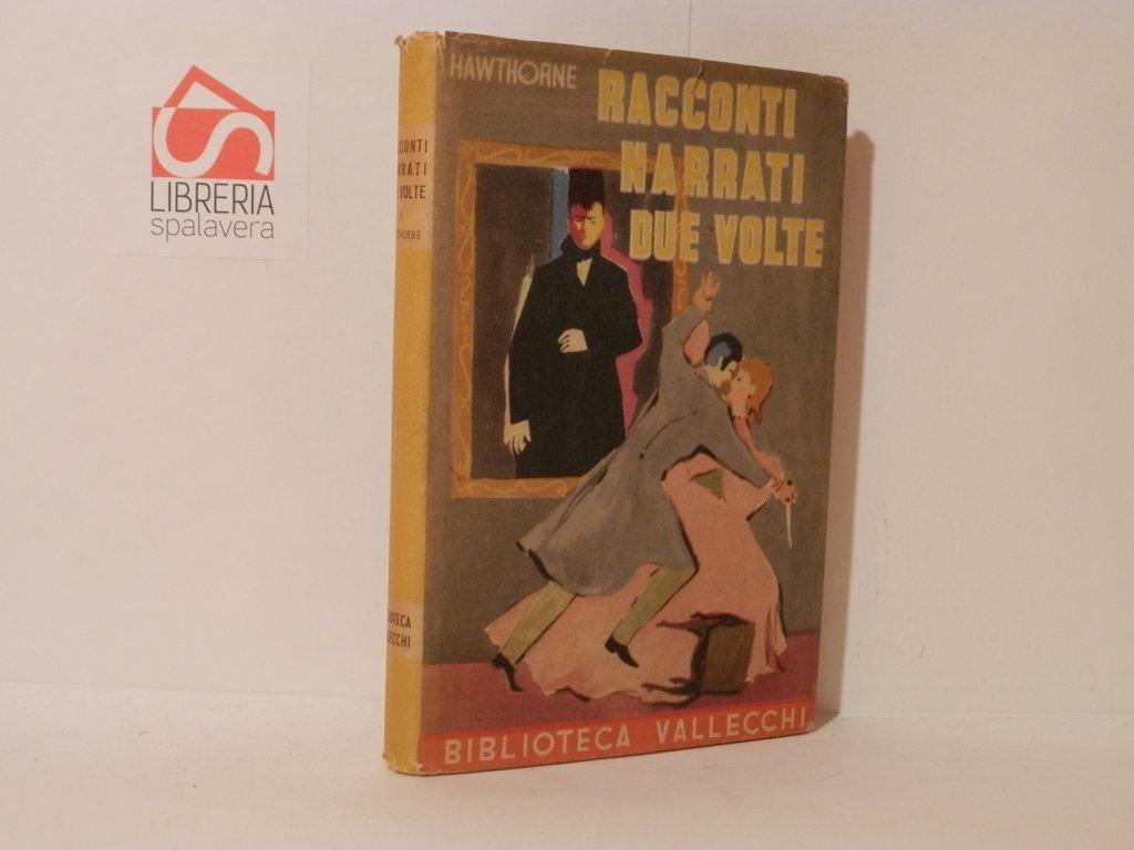 Racconti narrati due volte