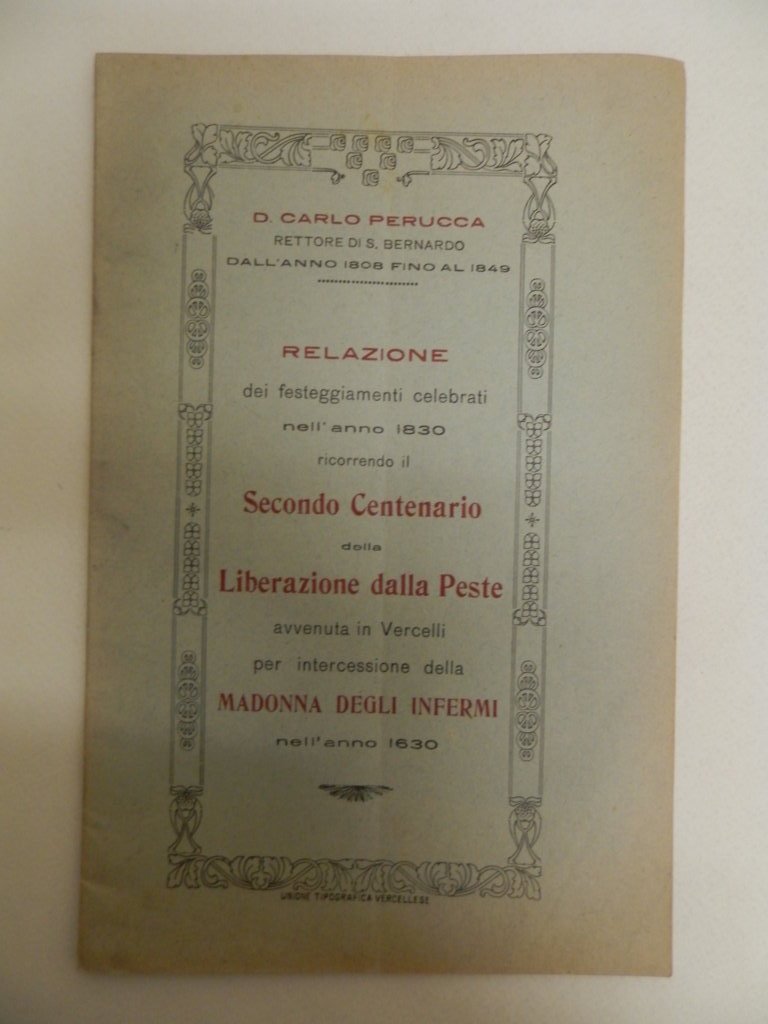 Relazione dei festeggiamenti celebrati nell'anno 1830 ricorrendo il Secondo centenario …