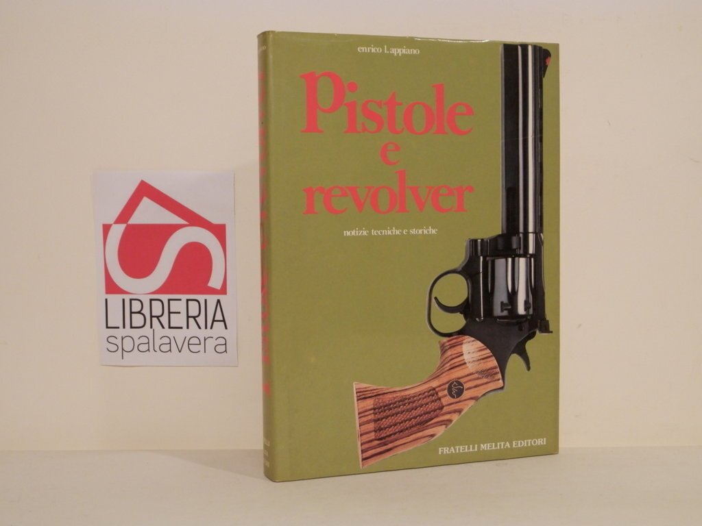 Revolver e pistole automatiche