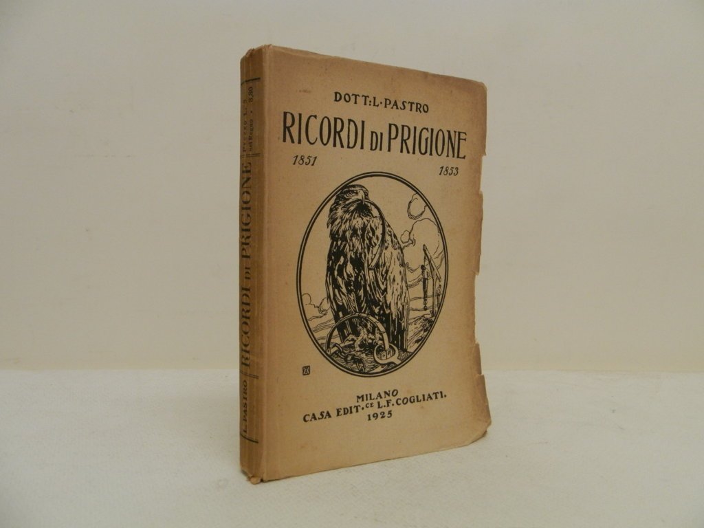 Ricordi di prigione 1851-1853